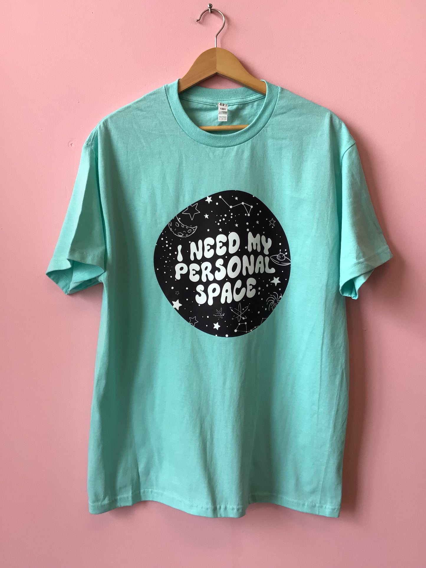 “I need my personal space” shirt