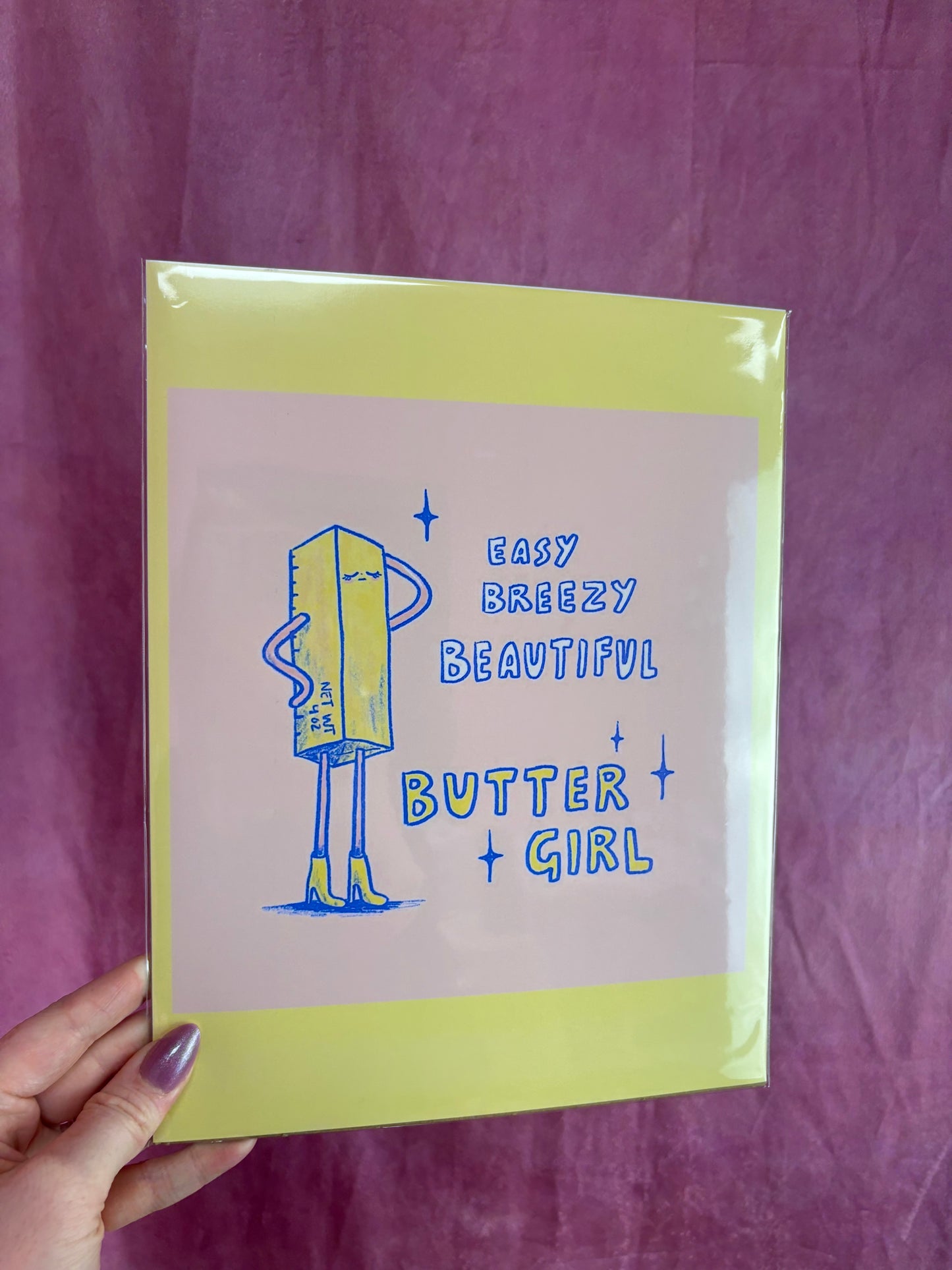 “Easy Breezy Beautiful Butter Girl” Wall Photo