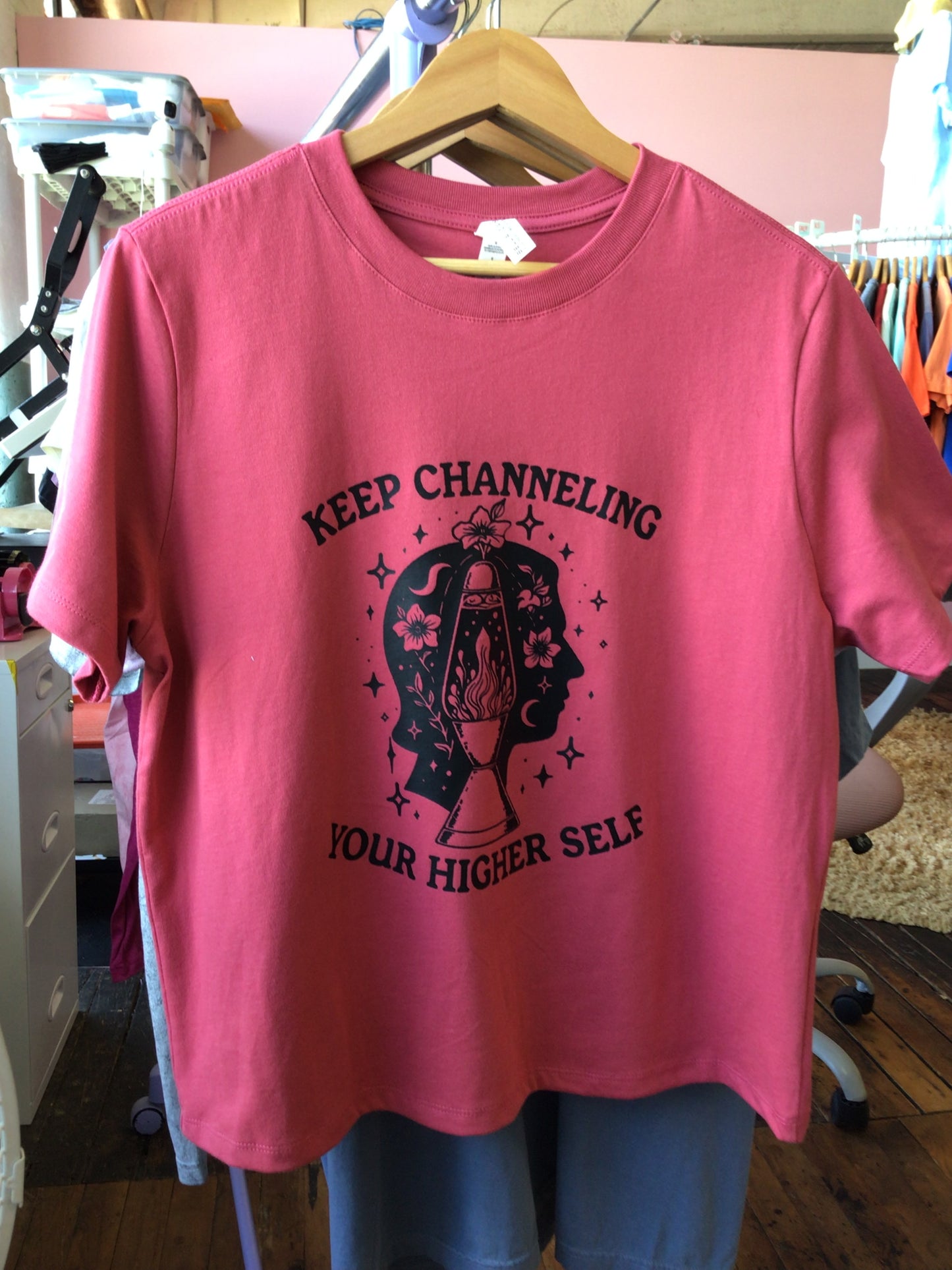 “Keep Channeling Your Higher Self” Shirt