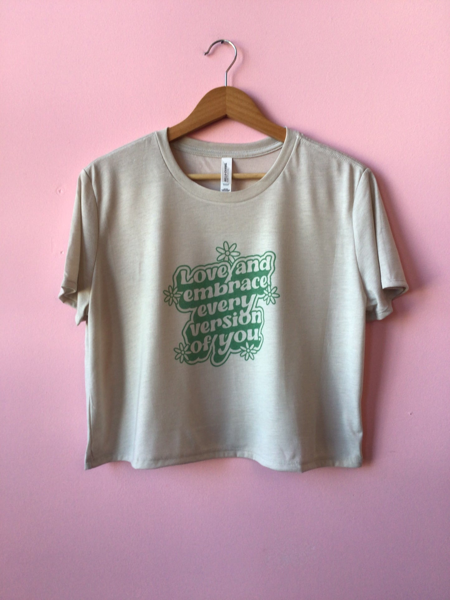“Love and Embrace Every Version of You” Shirt and Crewneck