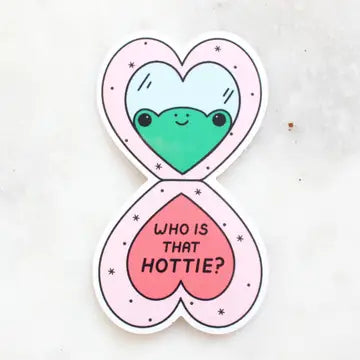 "Who Is That Hottie?" Sticker