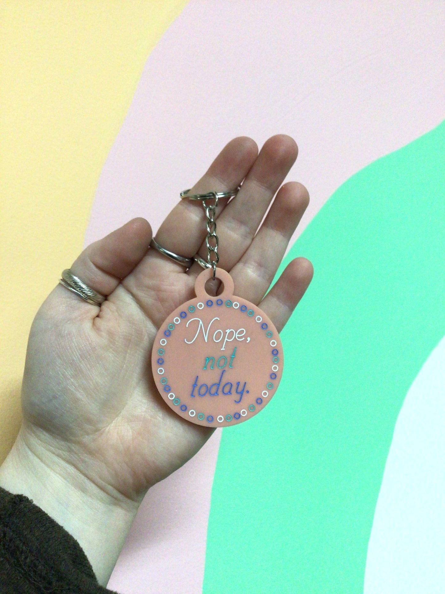 Nope, Not Today Keychain