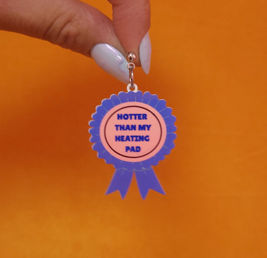 "Hotter Than My Heating Pad" Medal Earrings