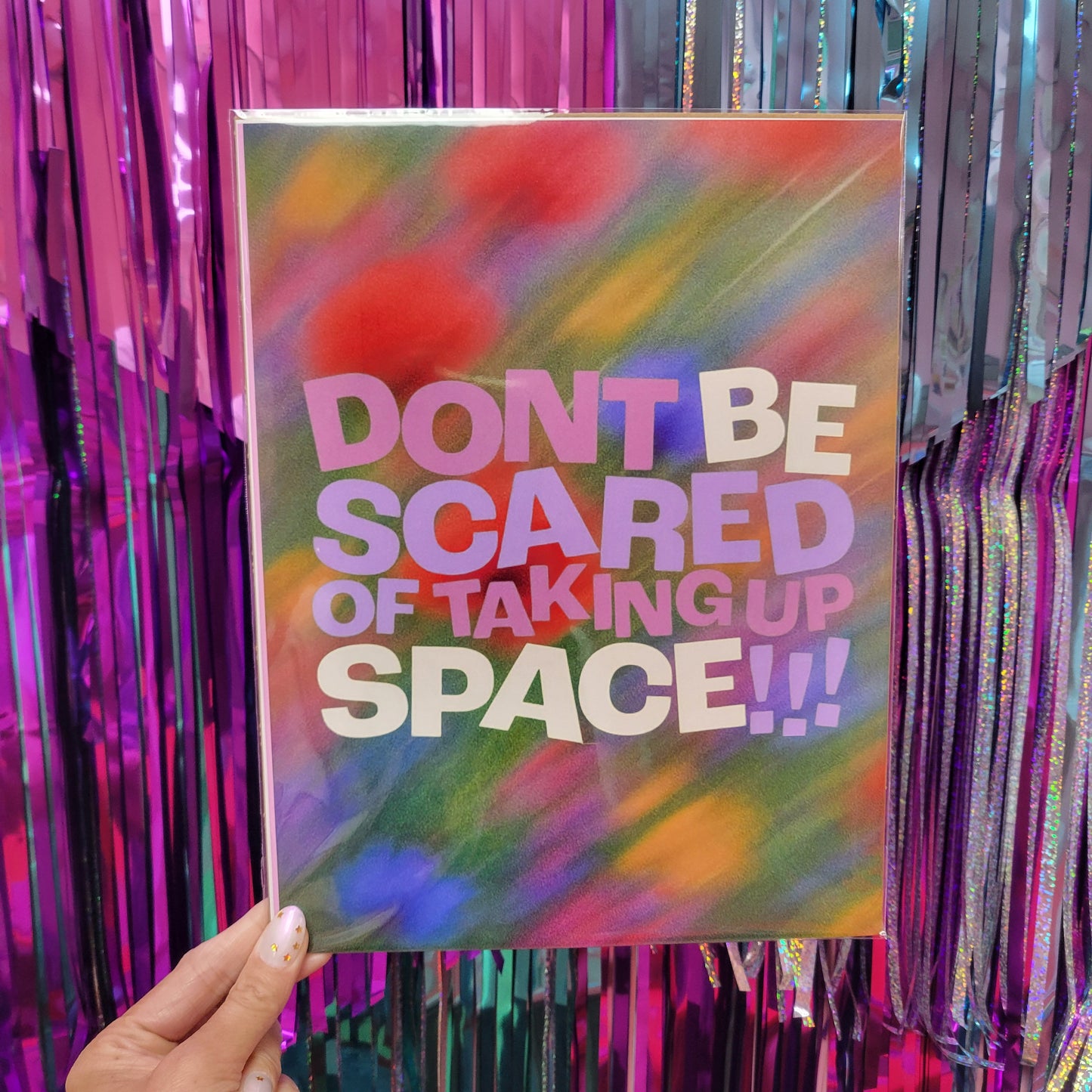 "Don't be Scared of Taking Up Space" - Oopsy Daisy Wall Print