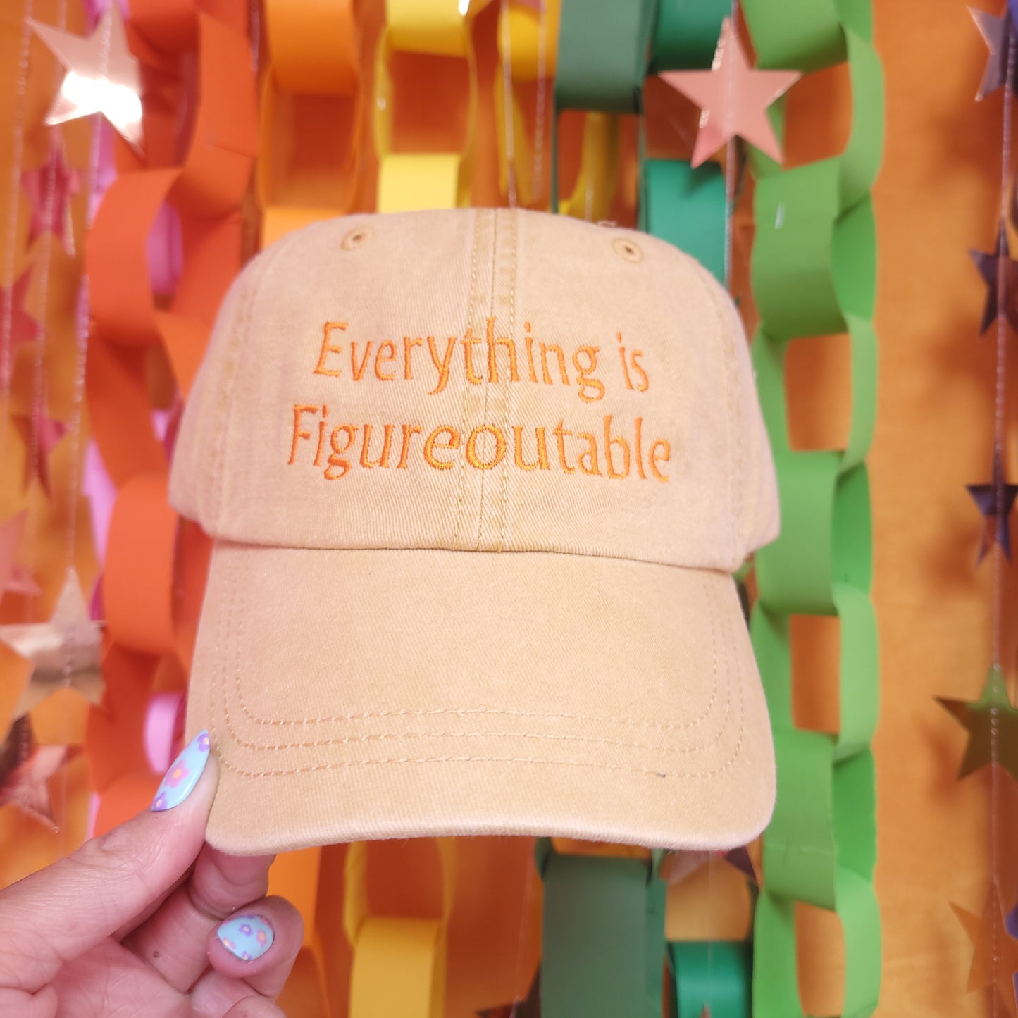 "Everything is Figureoutable" Embroidered Hat