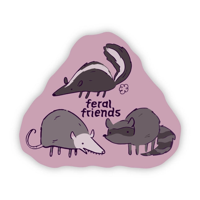 "Feral Friends" Sticker