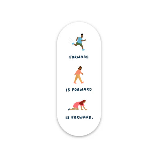 "Forward is Forward is Forward."