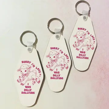 "Sorry I'm Late..." Motel Keychain