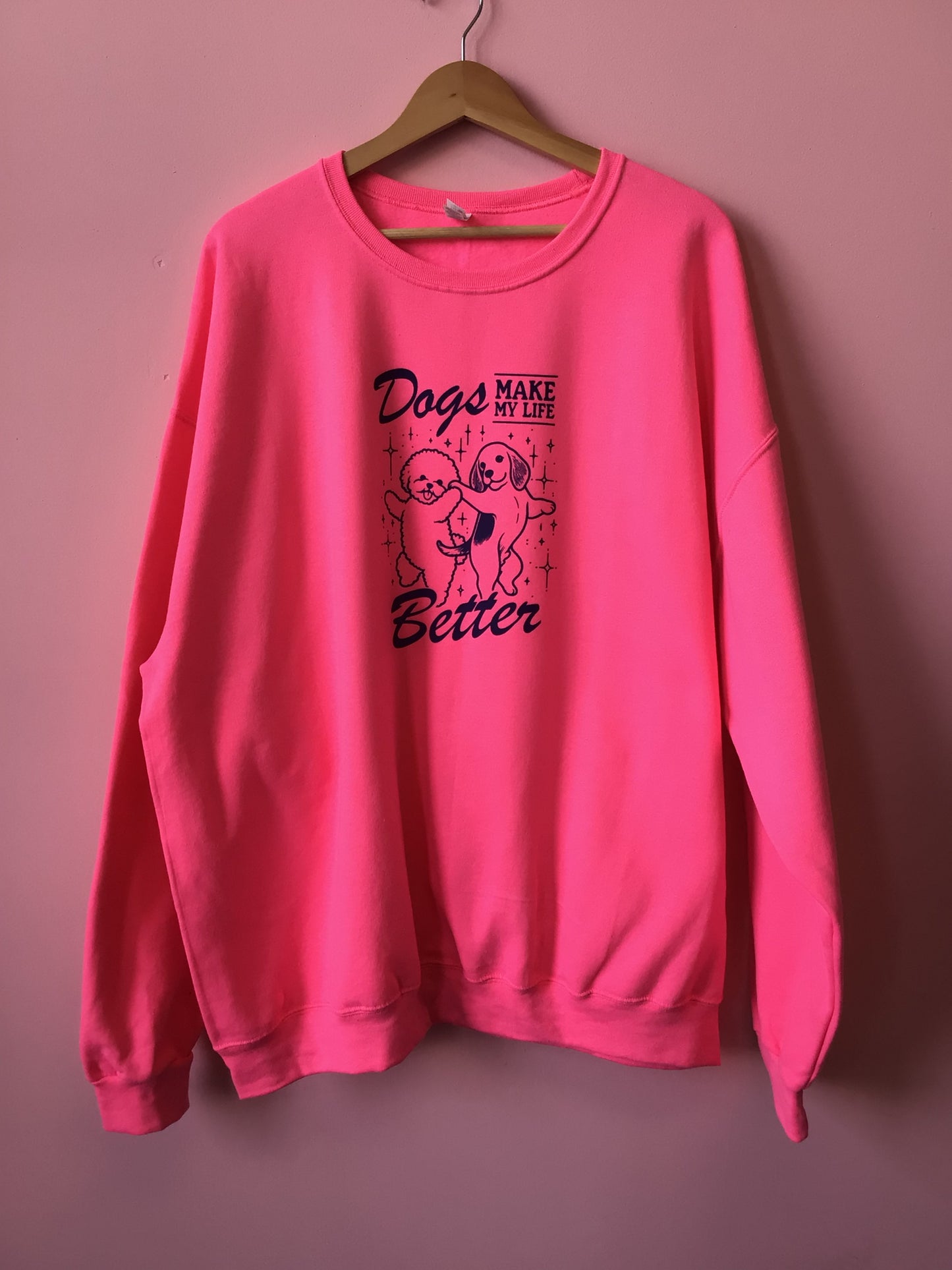 Dogs Make My Life Better Crewneck