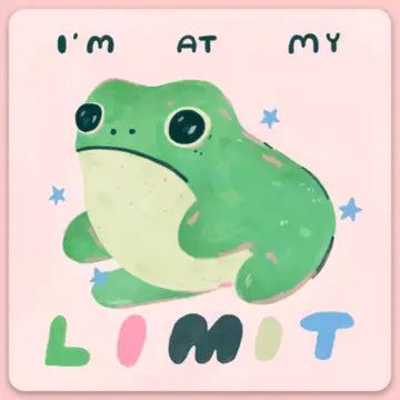 "I'm at my LIMIT" Sticker
