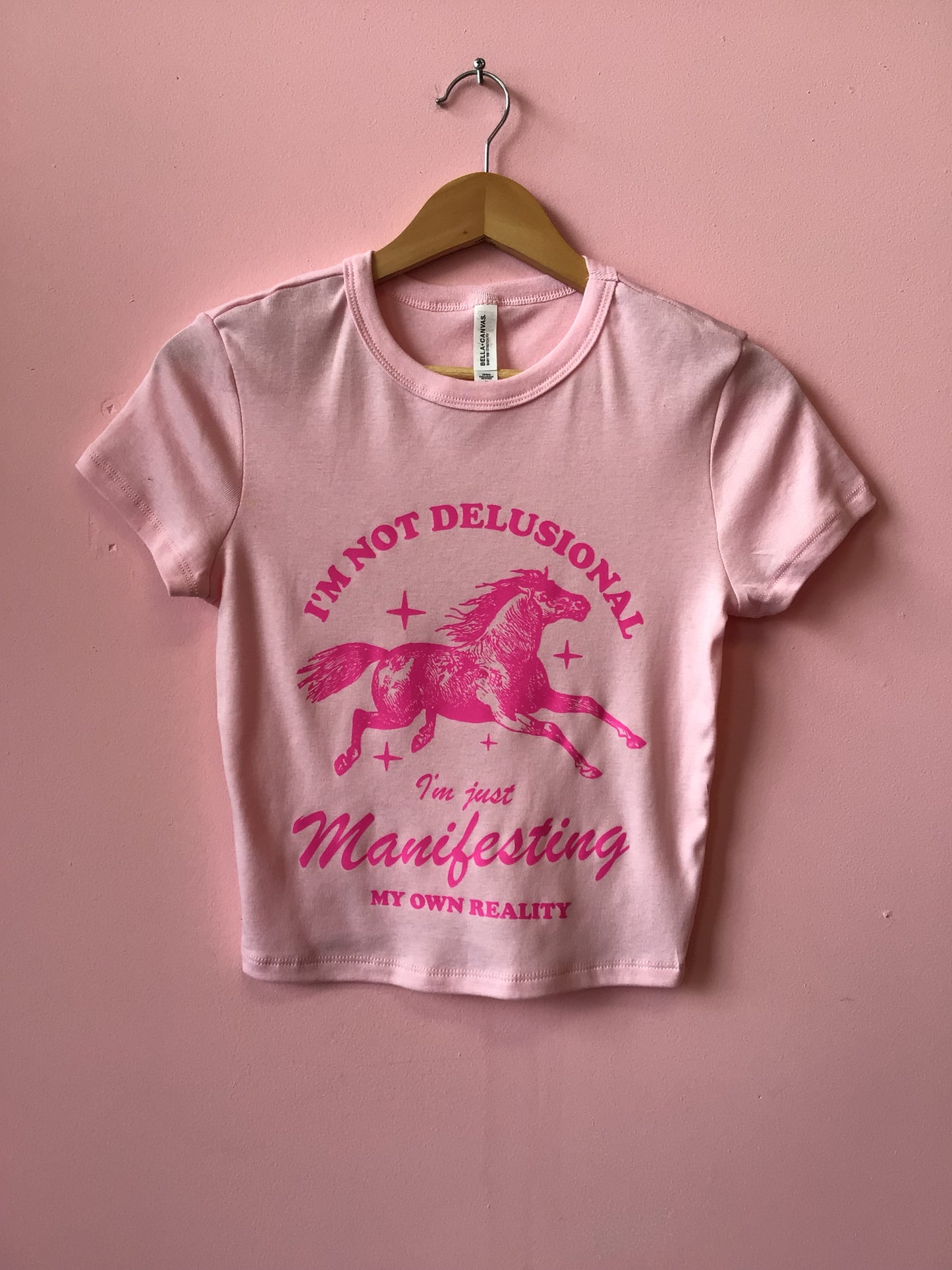 “I’m Not Delusional…” Shirt