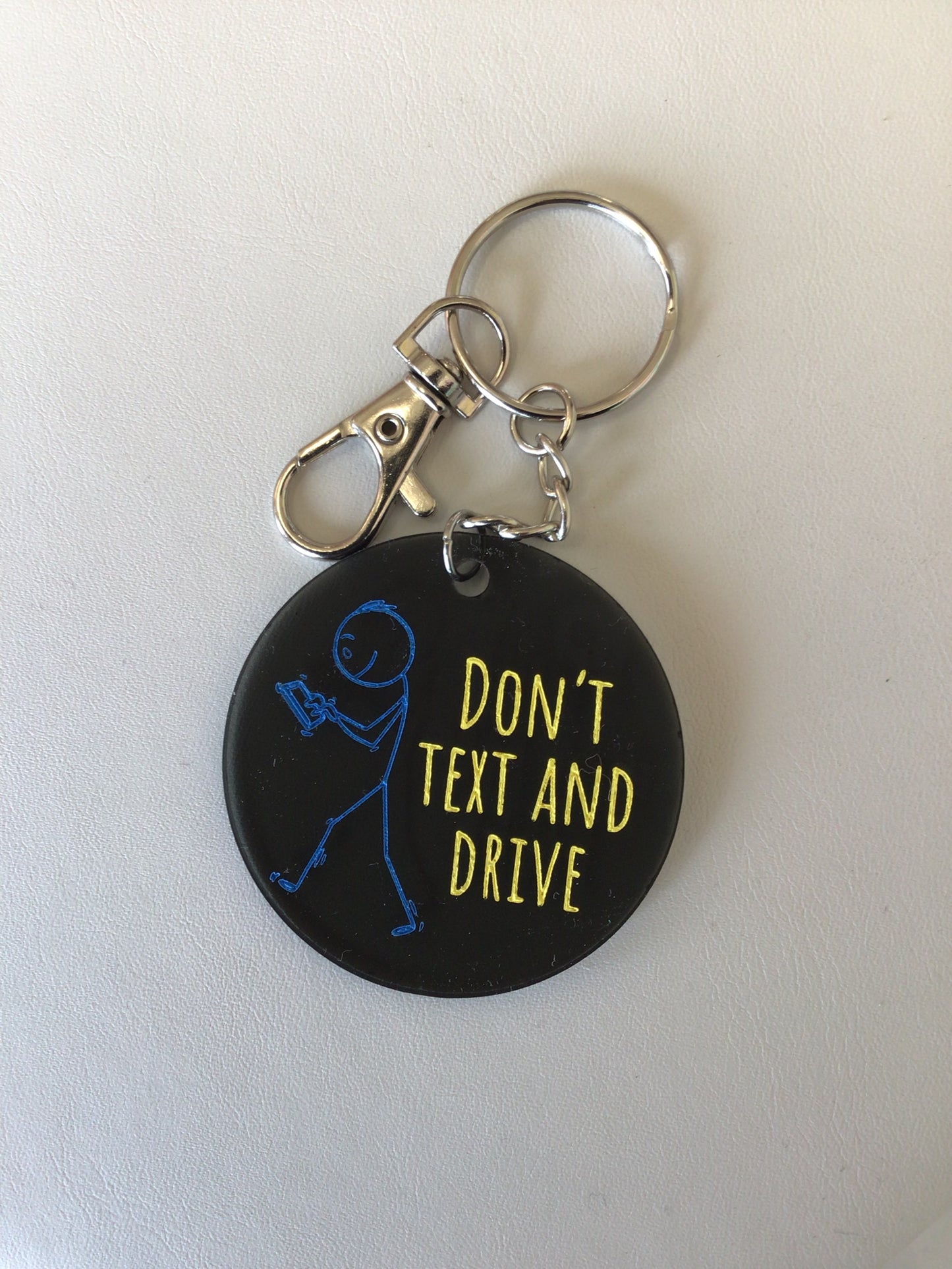 Don’t Text and Drive Keychain