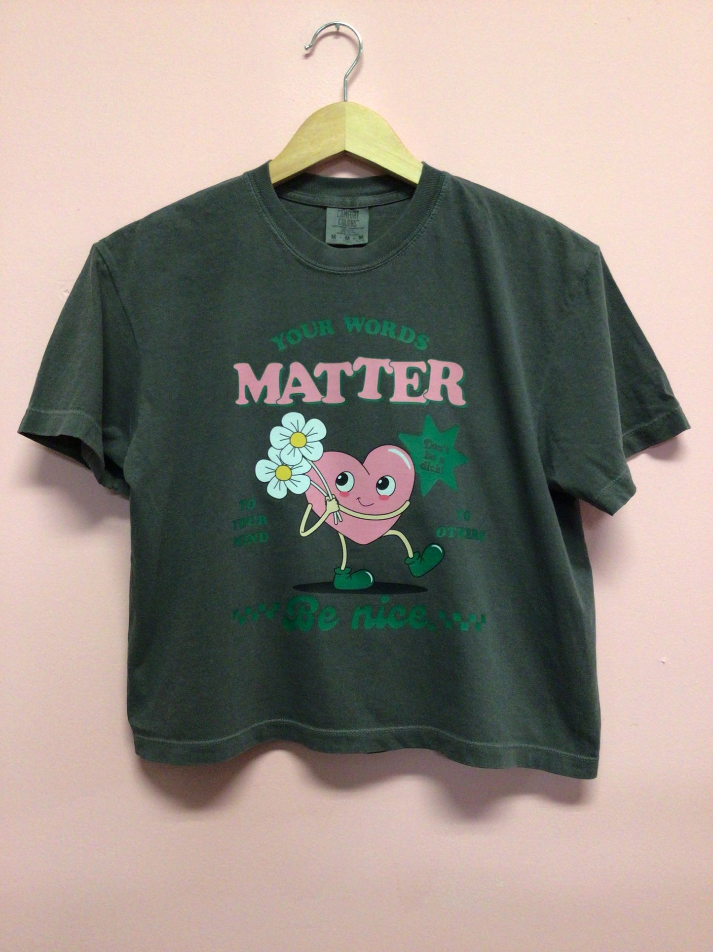 Your Words Matter Shirt