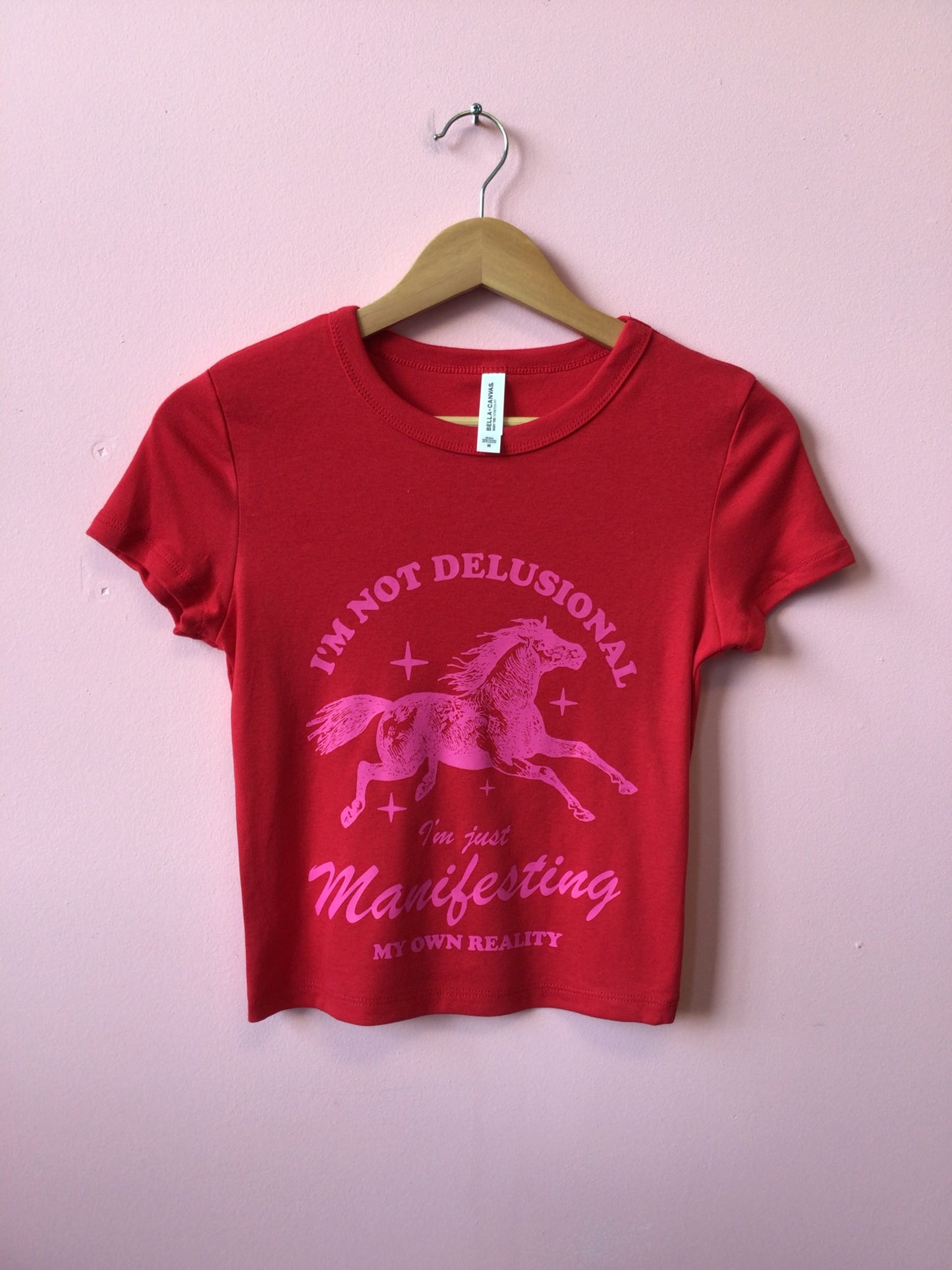 “I’m Not Delusional…” Shirt