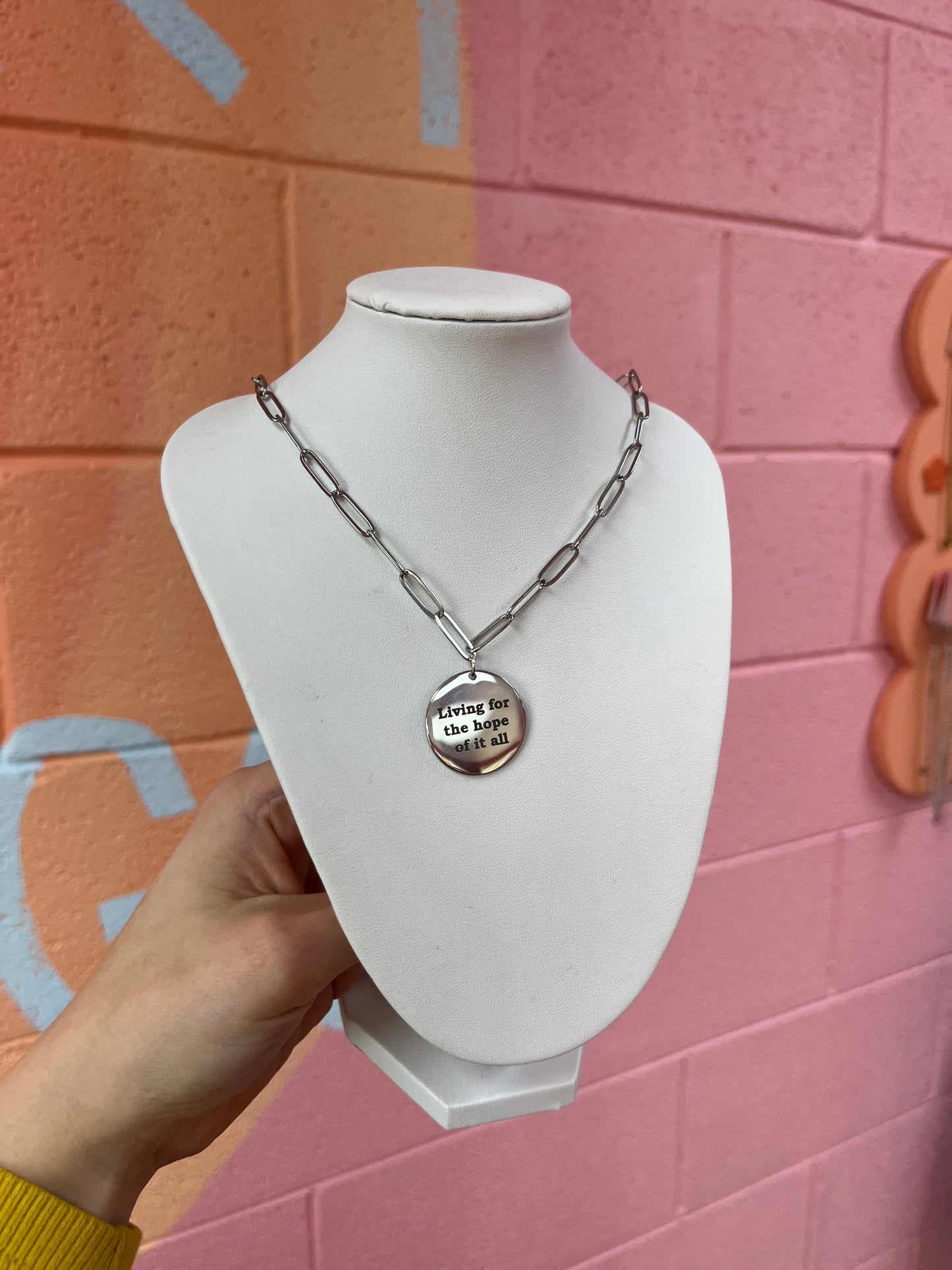 "Living for the Hope of it all" Engraved Stainless Steel Statement Necklace