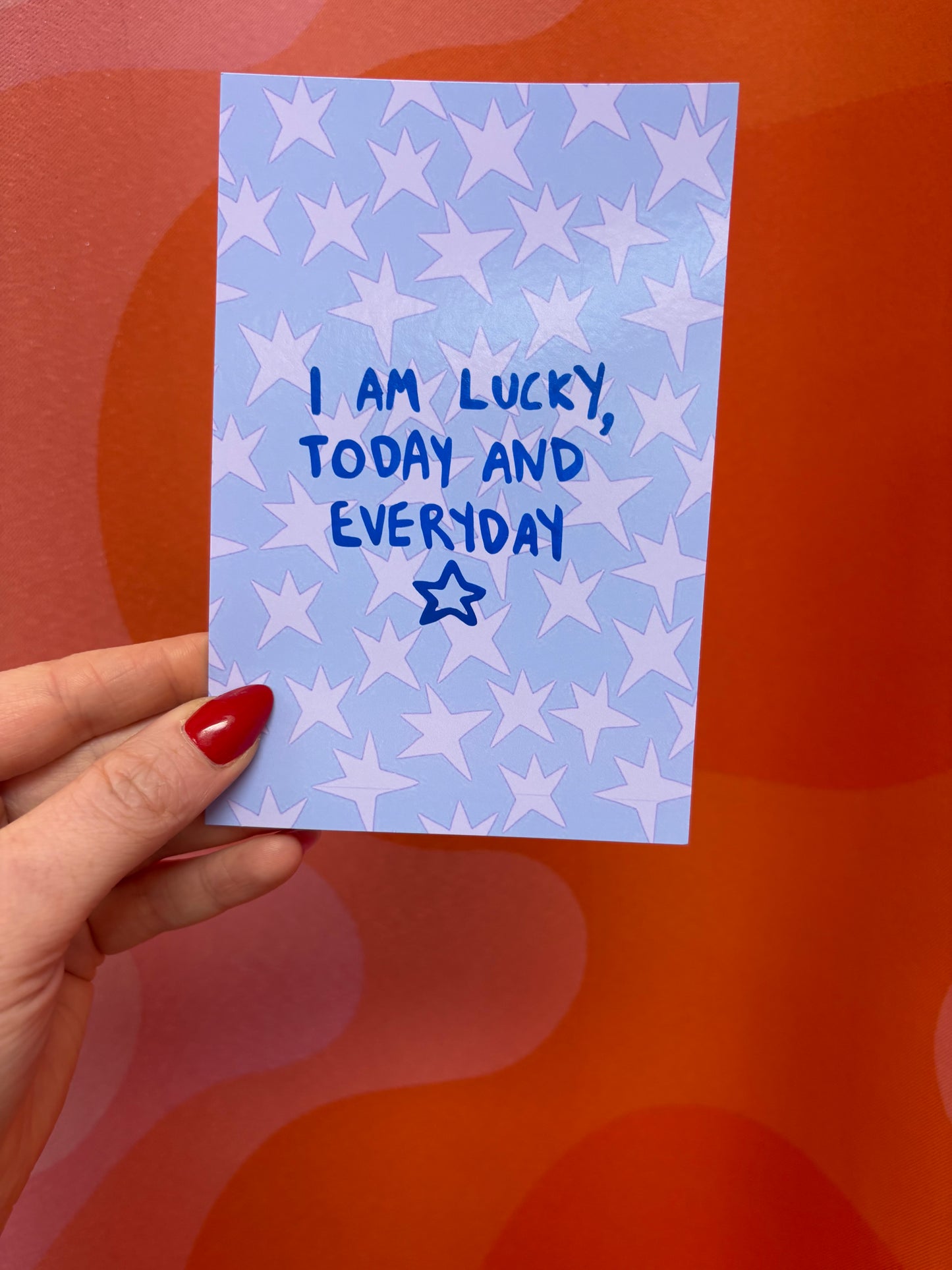 Lucky Today and Everyday Post Card