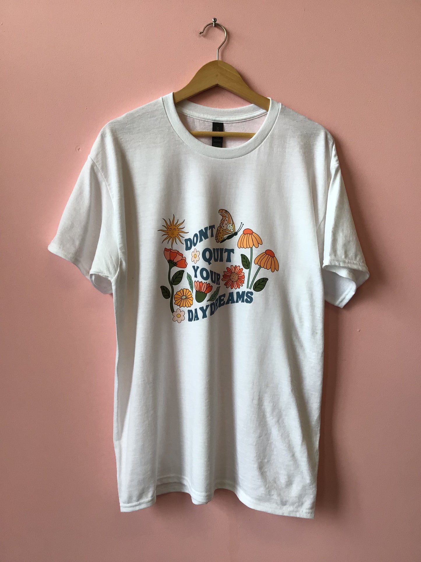 "Don't Quit Your Daydreams" Shirt and Crewneck