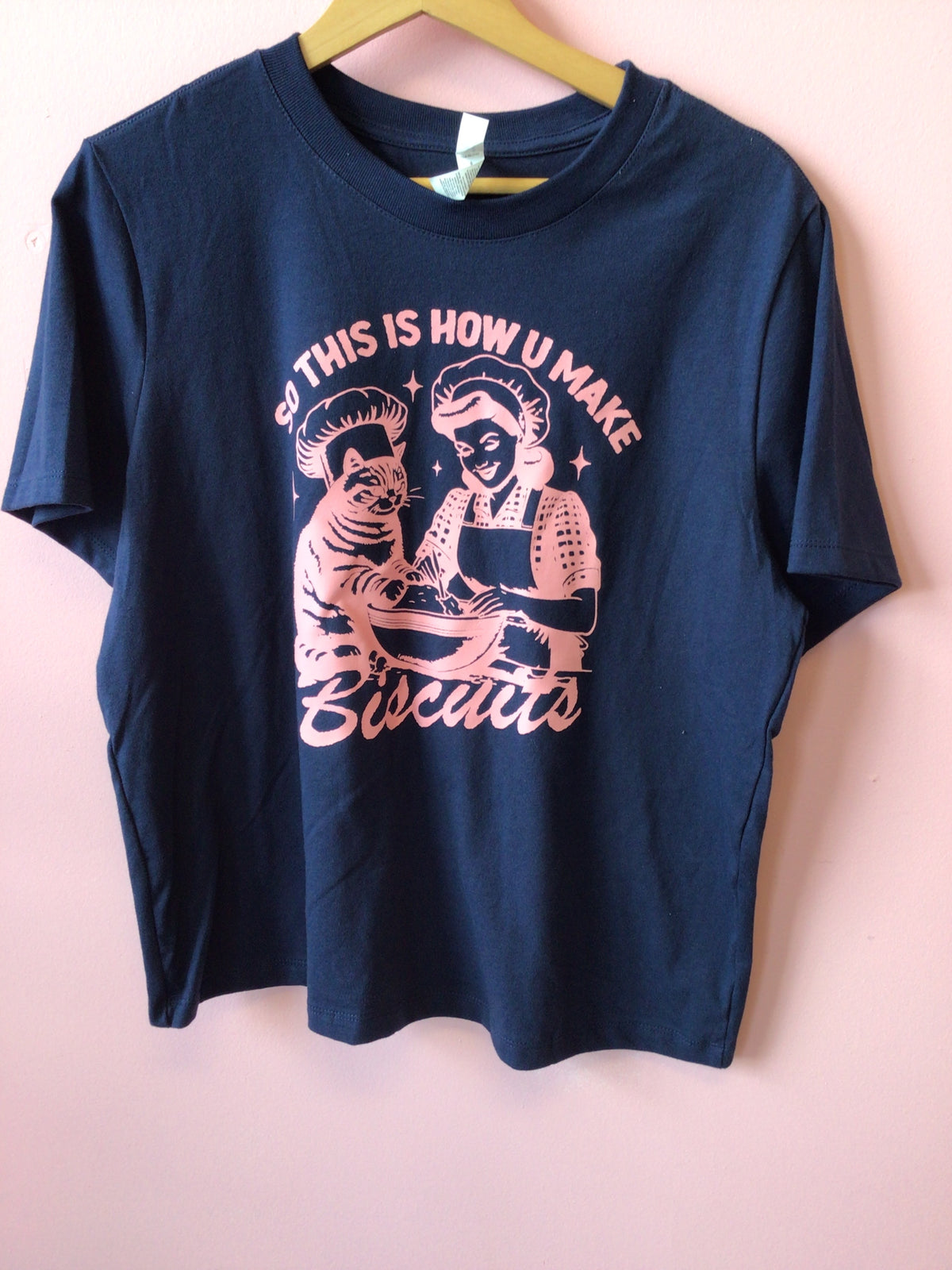 “So This Is How You Make Biscuits” Shirt