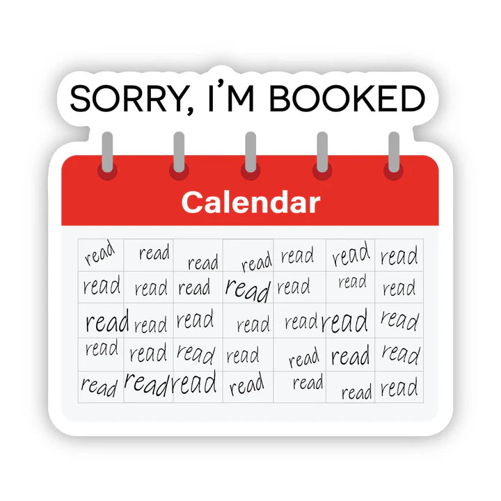 "Sorry, I'm Booked" Calendar Sticker