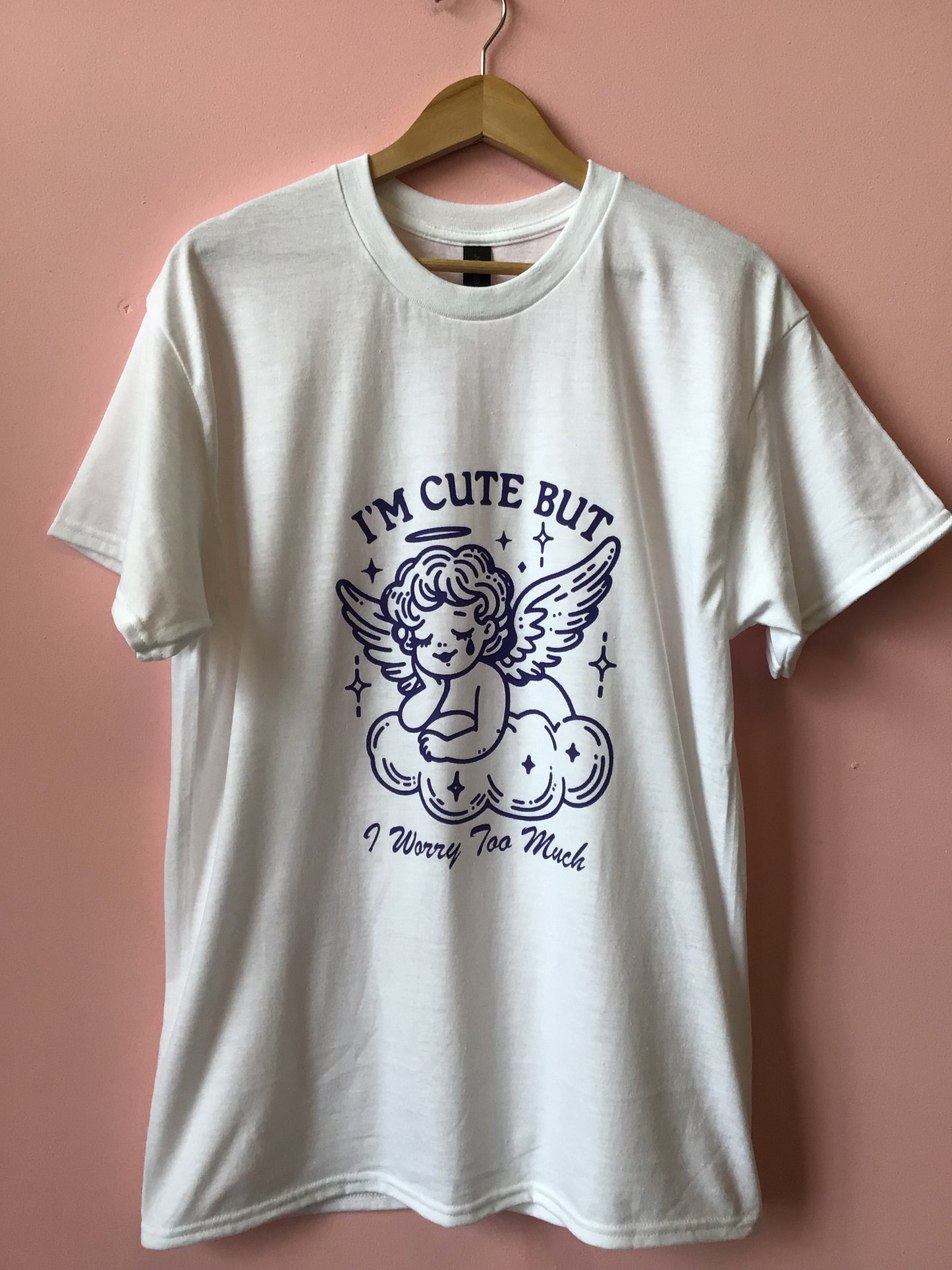 “I’m Cute But I Worry Too Much” Shirt
