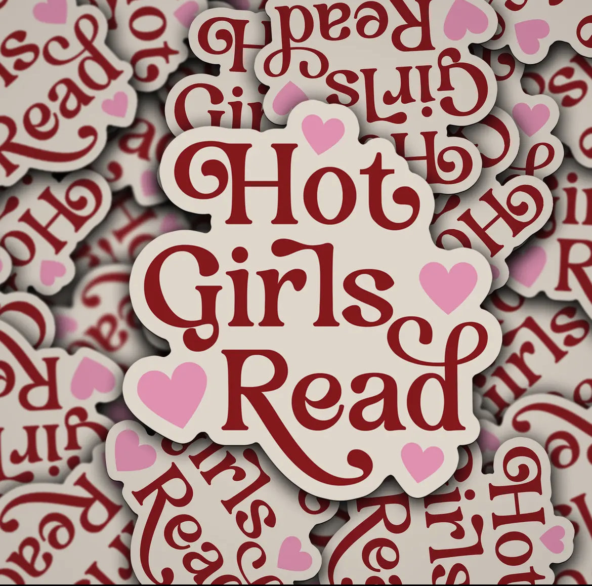 "Hot Girls Read" Sticker