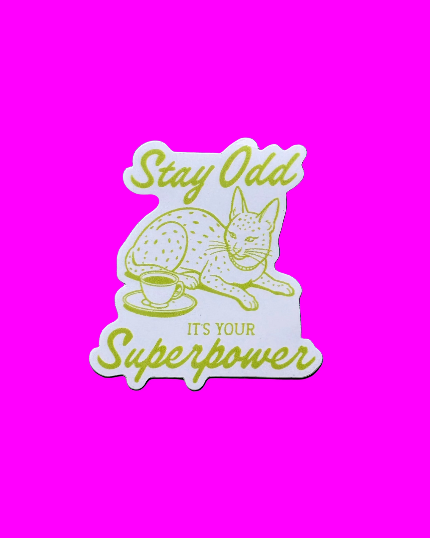 “Stay Odd, It’s Your Superpower” Sticker