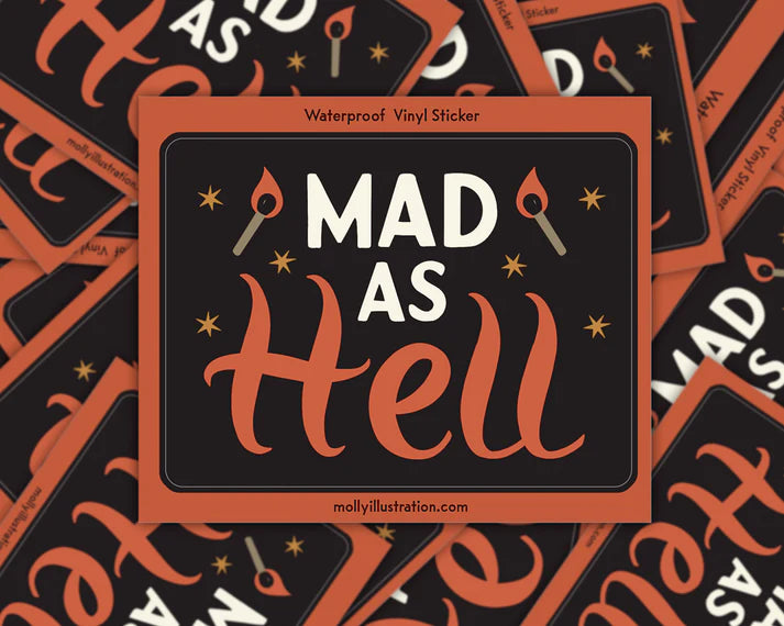 "Mad as Hell" Sticker