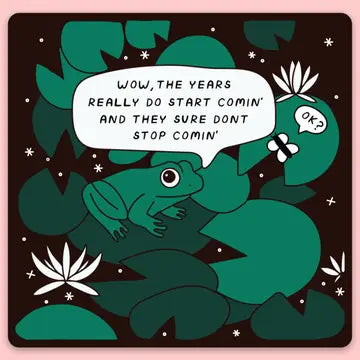 "Wow, the years..." Sticker