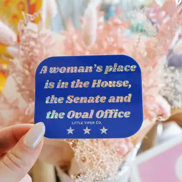 "A Woman's Place" Sticker
