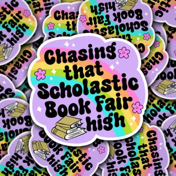 Chasing That Scholastic Book Fair High Sticker