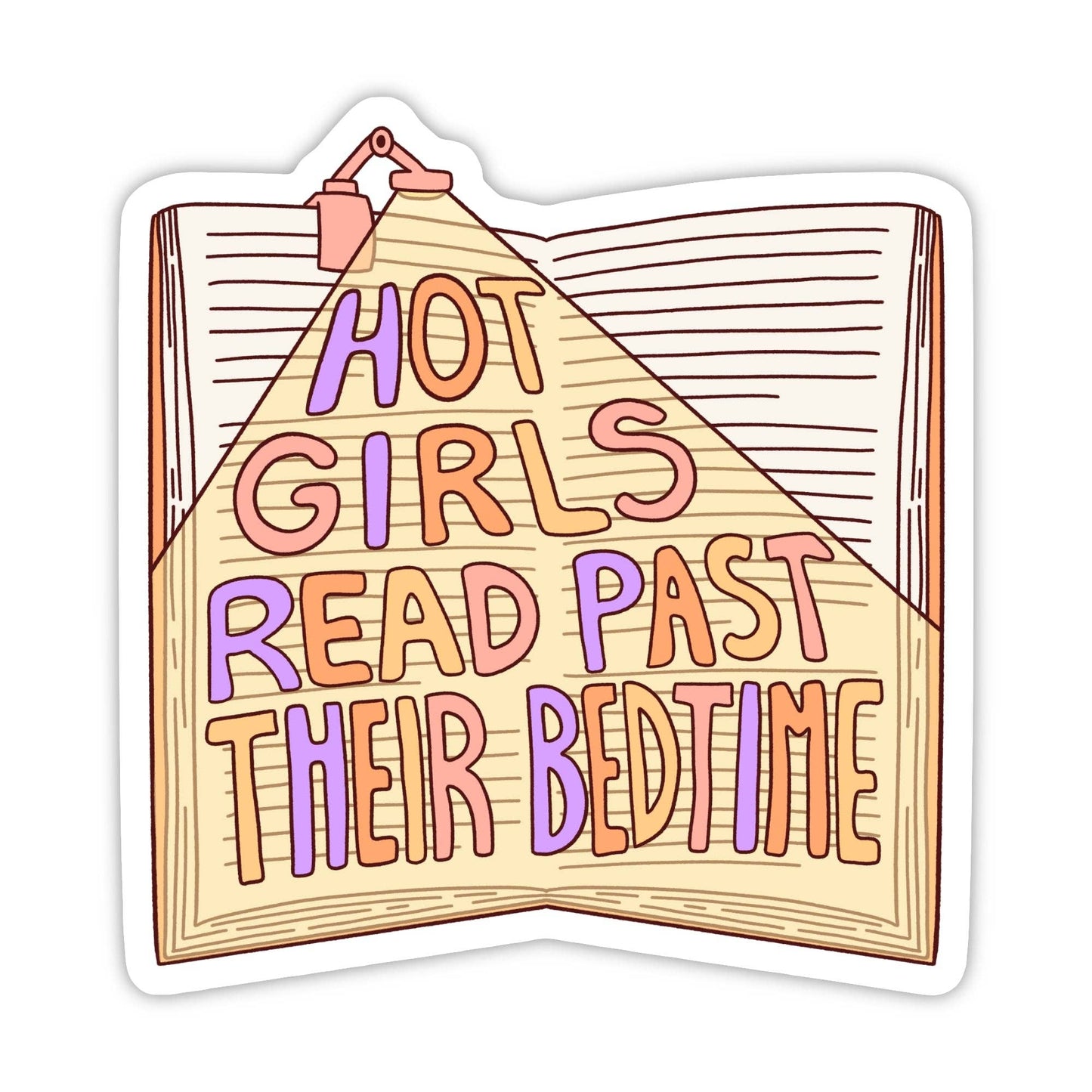 Hot girls read past their bedtime - sticker