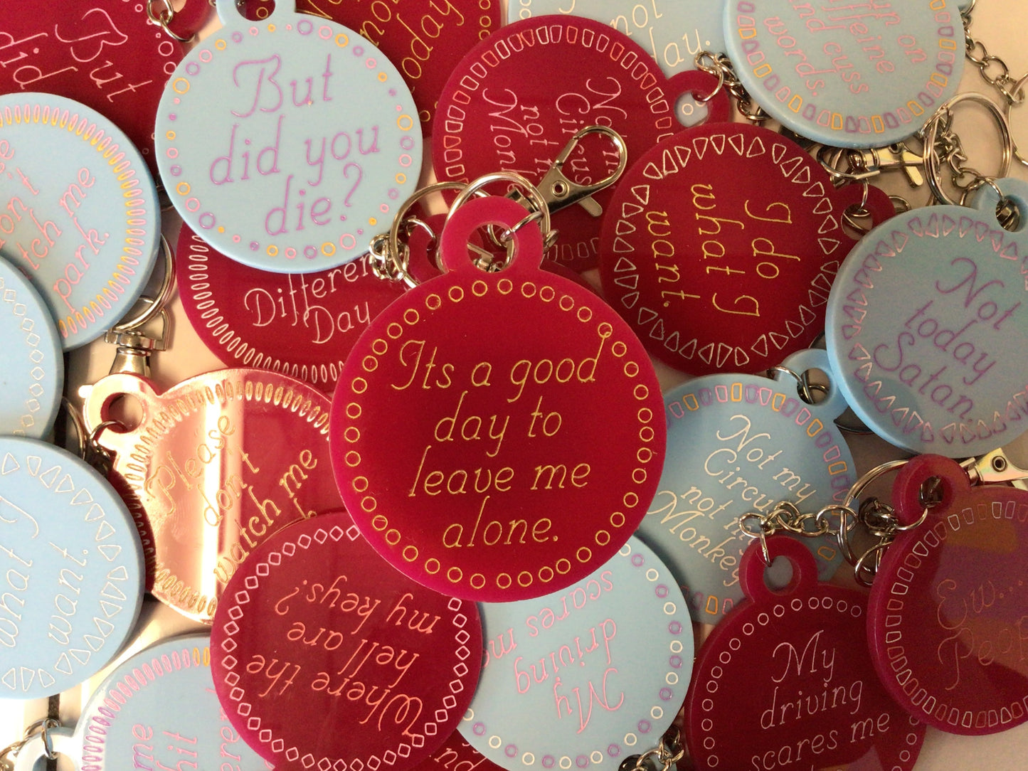 It’s A Good Day… Keychain