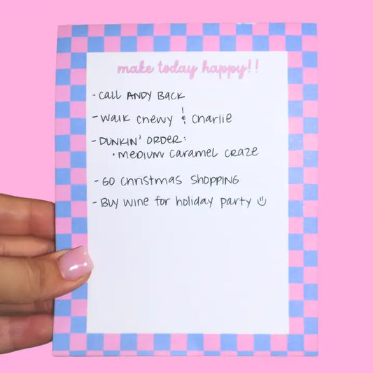 "Make Today Happen" Checkered note pad