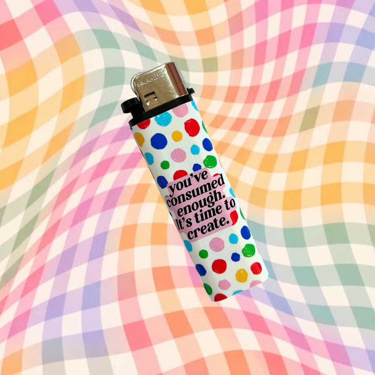 You've Consumed Enough Lighter