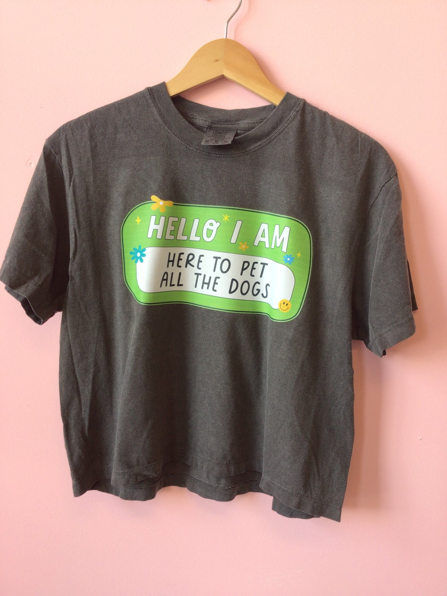 “Here to pet all the dogs” shirt