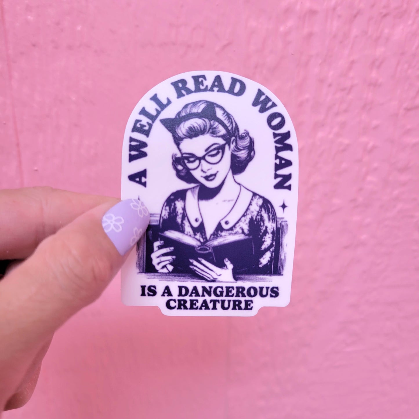 "A Well Read Woman" Sticker