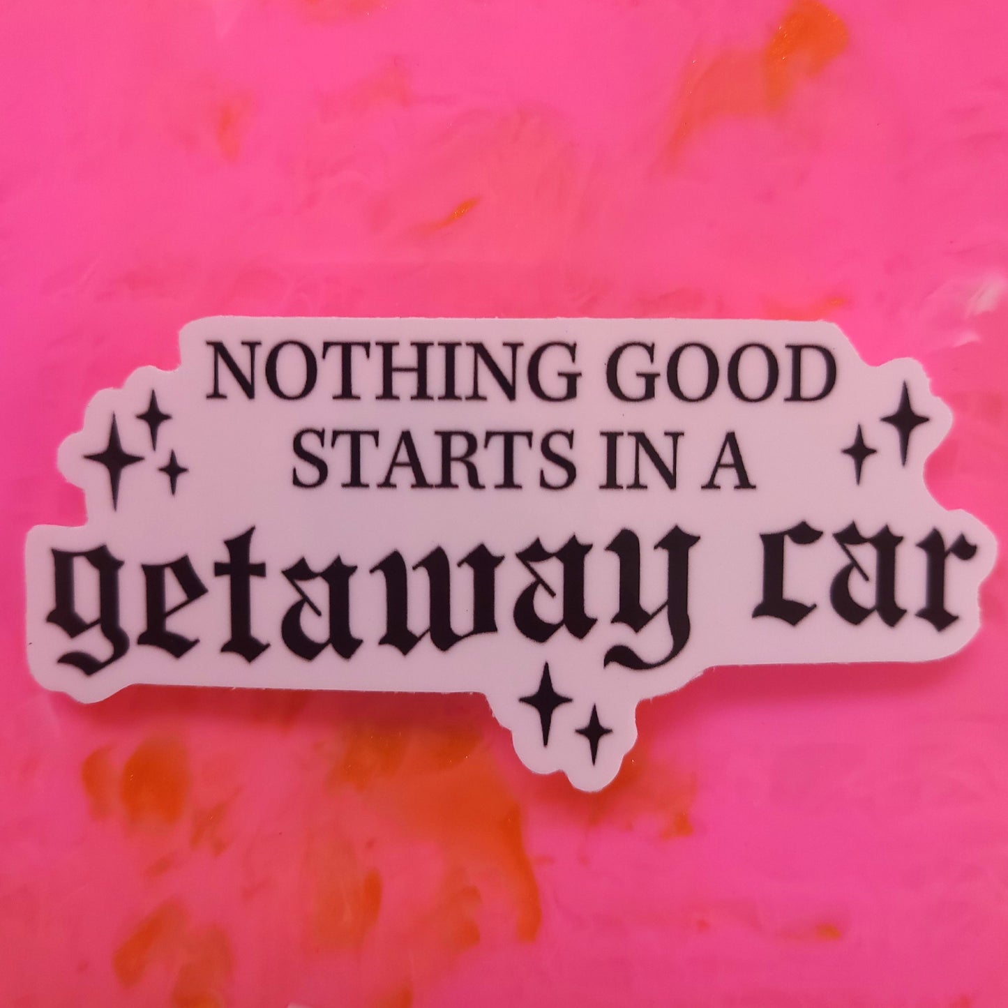 Getaway Car Reputation Sticker