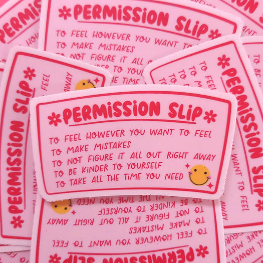 Self Care Permission Slip Sticker