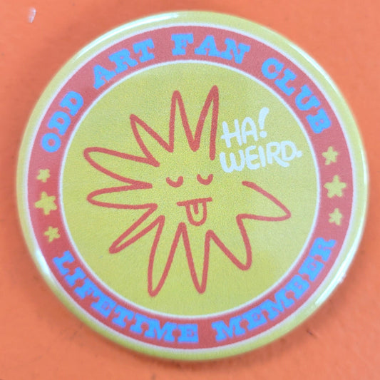 "Odd Art Fan Club" Pinback Button