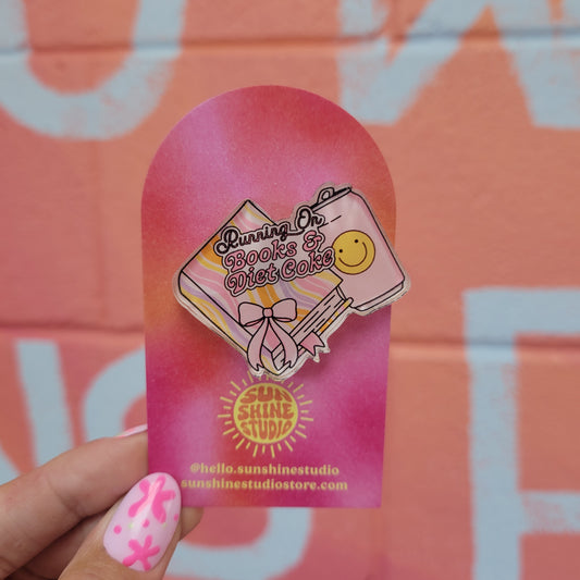 "Running on Books & Diet Coke" - Pin