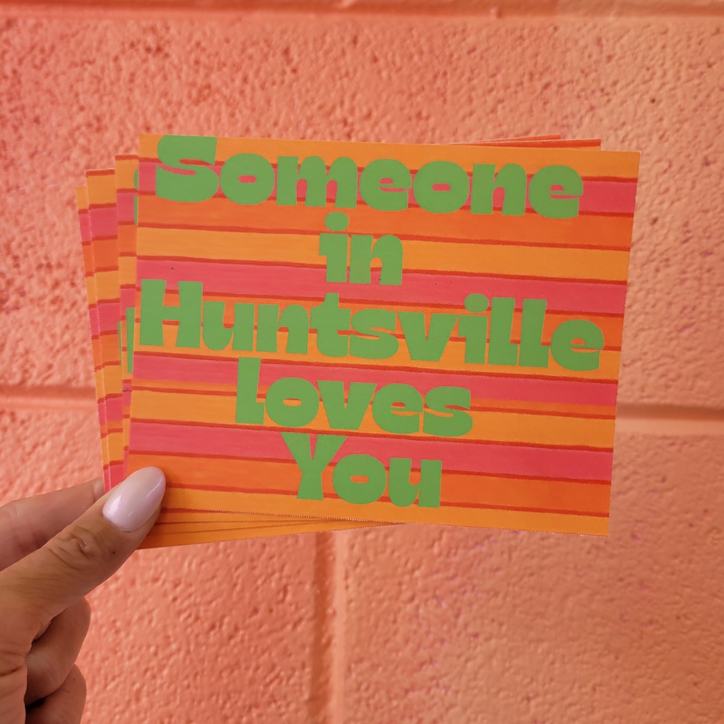 "Someone in Huntsville Loves You" - Single Postcard