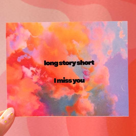 "long story short - I miss you" Post Card