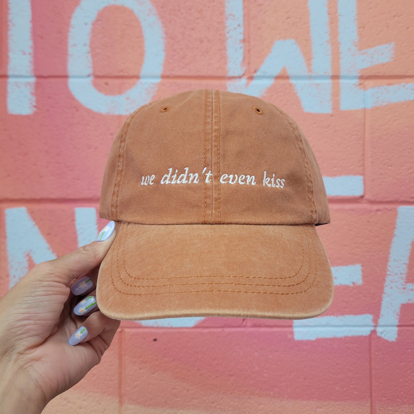 "We Didn't Even Kiss" Embroidered Hat