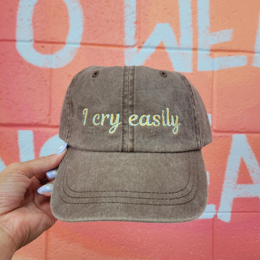 "I cry easily" Embroidered Hat