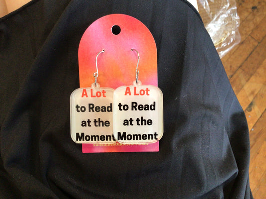 A Lot to Read at the Moment Earrings