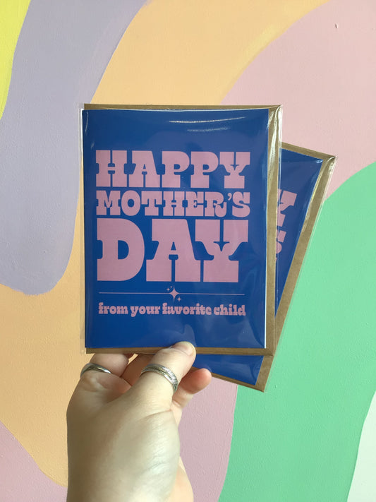 Favorite Child Mother’s and Father’s Day Cards