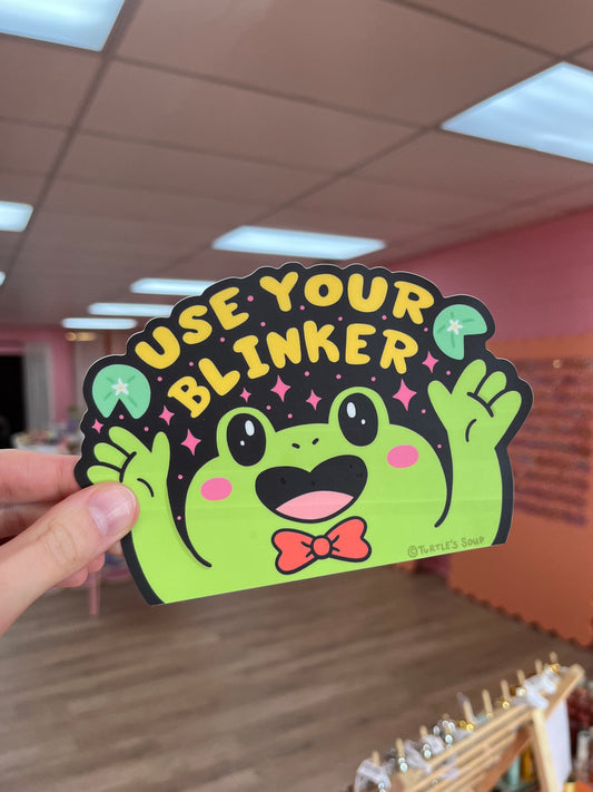 Use Your Blinker Bumper Sticker