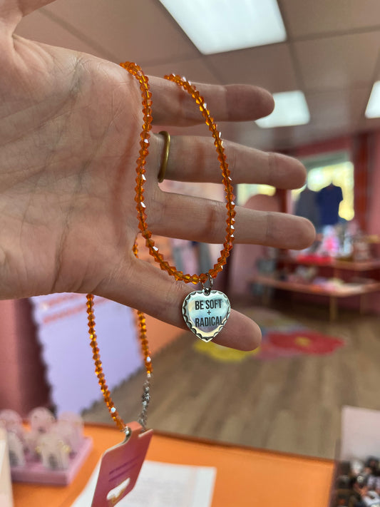 Be Soft and Radical Beaded Charm Necklace