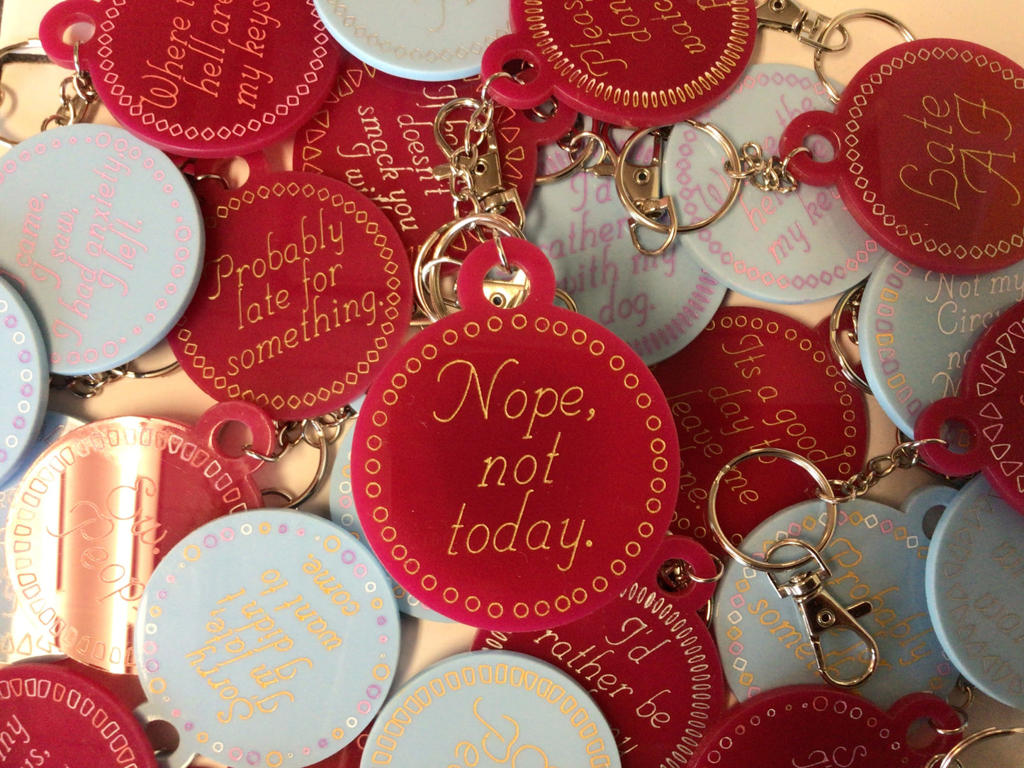 Nope, Not Today Keychain