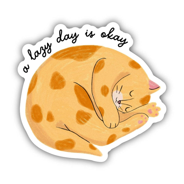 "A Lazy Day is Okay" Cat Sticker